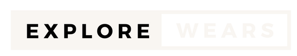 Explore Wears